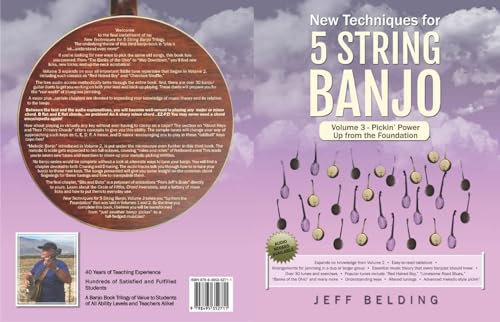 New Techniques for 5 String Banjo: Volume 3 - Pickin' Power Up from the Foundation (English Edition)