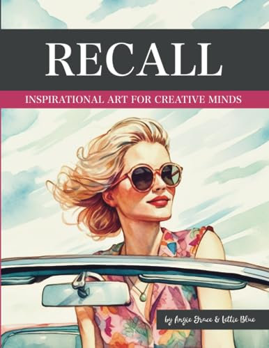 Recall: Inspirational Art for Creative Minds