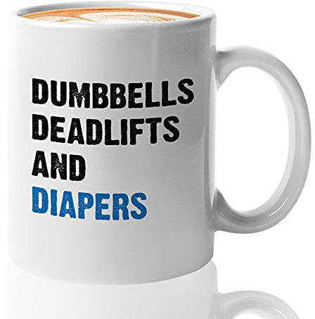 Father's Day Coffee Mug - Dumbbells Deadlift & Diapers - Funny Sarcasm Dad Daddy Pop Papa Parent Stepdad Husband Granddaddy 11oz White