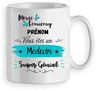 Mug Tasse cadeau merci medecin docteur trop génial - cadeau merci medecin docteur personnalisé prénom