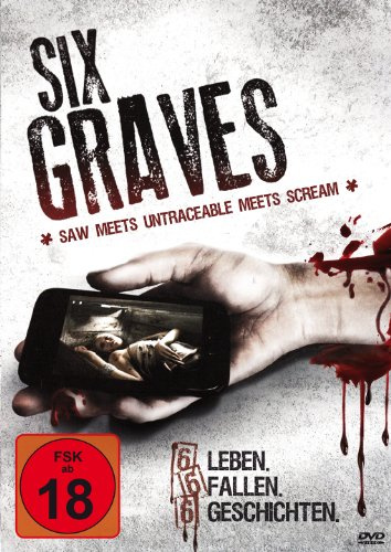 Six Graves - 6 Leben, 6 Fallen, 6 Geschichten
