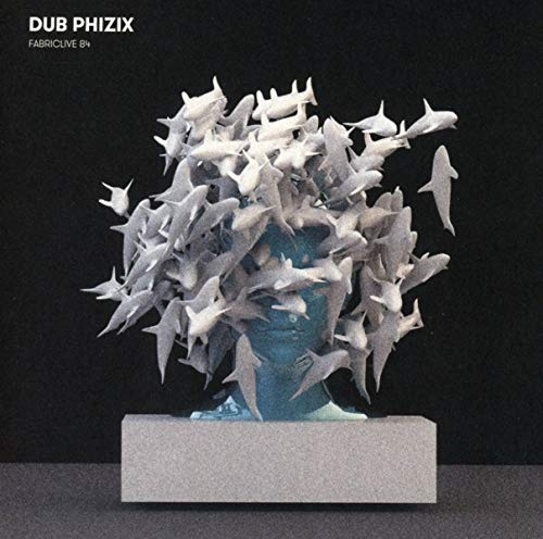 FABRICLIVE 84: Dub Phizix