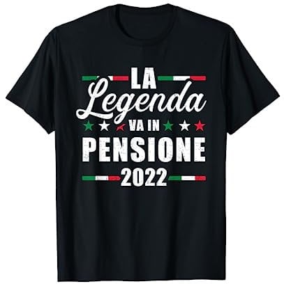 La legenda va in pensione 2022 Maglietta
