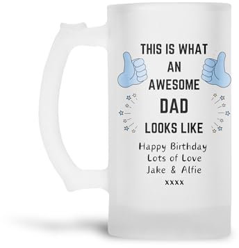 Personalised Frosted Beer Mug Glass Tankard (0.8 Pint) Awesome Dad|Daddy Design for 30th|40th|50th|60th|70th|80th Birthday|Christmas|Father's Day Gift