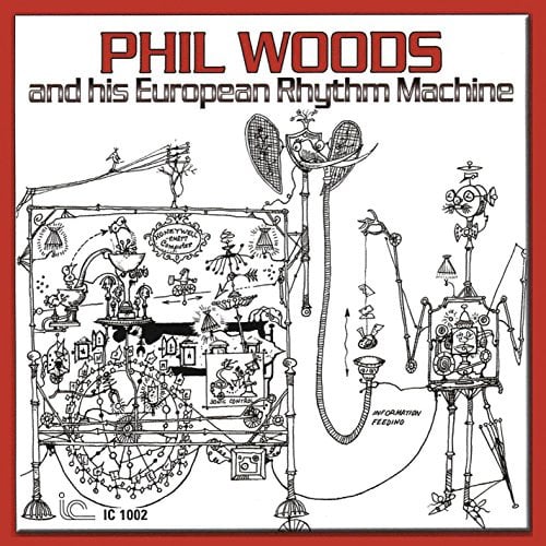 Phil Woods and His European