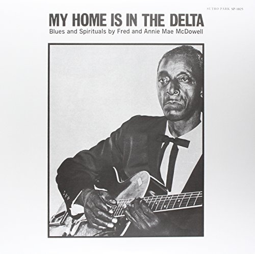 My Home Is In The Delta