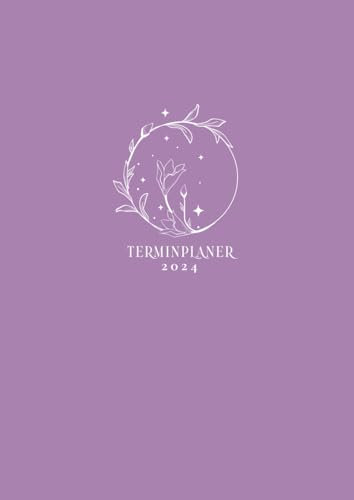 Terminplaner 2024: A4 Wochenkalender mit Uhrzeit | 1 Woche auf 2 Seiten | Personal Organizer Zeiteinteilung | Terminkalender mit Zeit | Minimalist Boho Lila