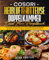 Cosori Heißluftfritteuse Doppelkammer Dual Zone Rezeptbuch: Die besten und leckersten Cosori Heißluftfritteuse-Rezepte für die Dual Zone. Schnell, einfach und gesund kochen.