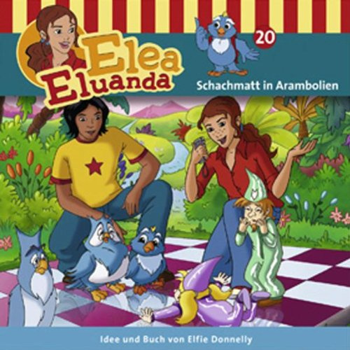Elea Eluanda 20 - Schachmatt in Arambolien