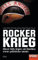 Rockerkrieg: Warum Hells Angels und Bandidos immer gefährlicher werden - Ein SPIEGEL-Buch