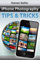 iPhone Photography Tips and Tricks: How to Take Great Pictures with Your iPhone Camera and Apps (English Edition)