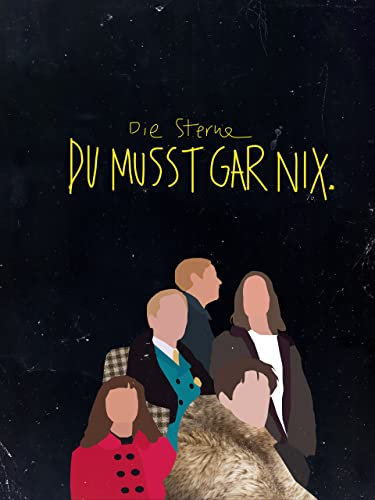 Die Sterne: Du musst gar nix