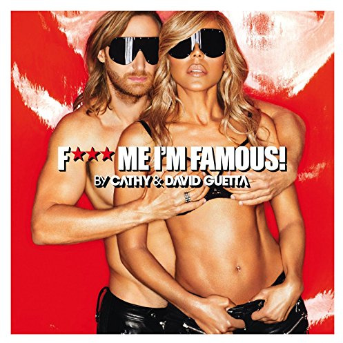 F*** Me, I'm Famous 2013