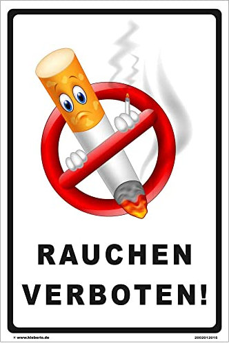kleberio® Verbotsschild Rauchverbot Schild - Rauchen verboten! - lustig Hinweisschild Warnschild Nichtraucher No Smoking 40 x 60 cm gelocht