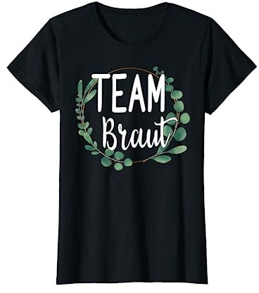 Team Braut Bride Blumen Grün Vintage JGA Verlobung Geschenk T-Shirt