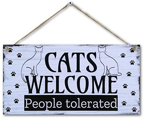 CARISPIBET Cats Welcome People tolerated Home signs house decoration signs funny sign decorative gifts for pet lovers cat lovers 6x12