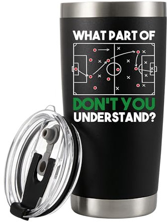 What Part Don’t You Understand Football Gifts for Coach Football Player Gifts for Men Husband Boyfriend Brother Soccer Vacuum Insulated Tumbler 20 oz Black