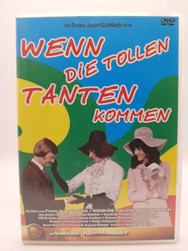 Wenn die tollen Tanten kommen