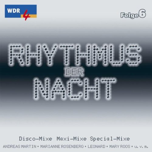 Wdr 4 Rhythmus der Nacht Vol.6