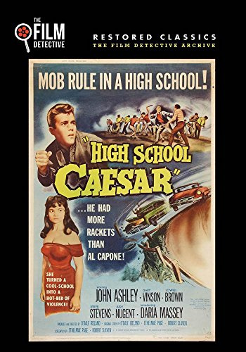 High School Caesar (The Film Detective Restored Version)