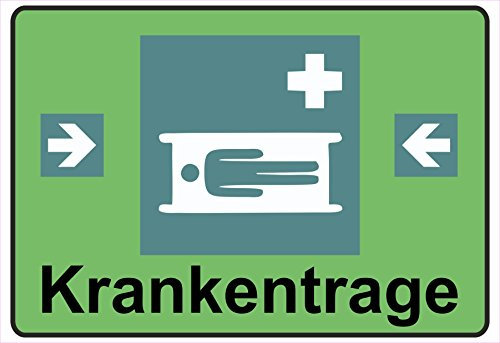 Schild Hinweisschild Hinweis Krankentrage Transport Trage Krank Notarzt Arzt