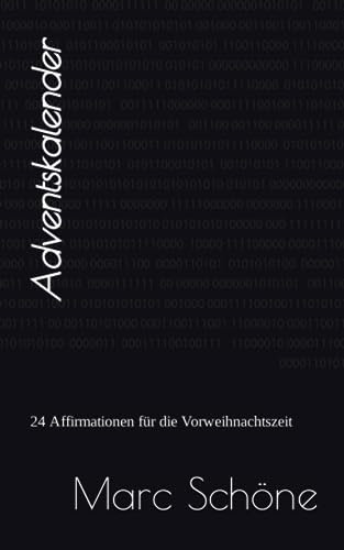 Adventskalender: 24 Affirmationen für die Vorweihnachtszeit