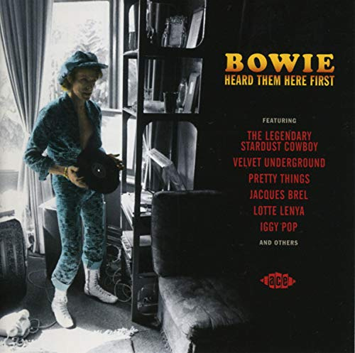 Bowie Heard Them Here First / Various
