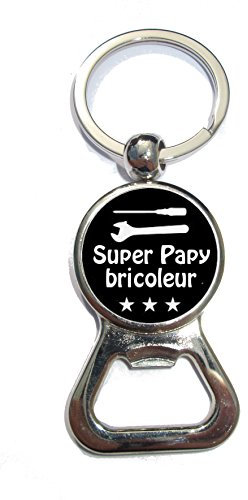 Porte clé décapsuleur papy super bricoleur, idée cadeau, noël, anniversaire, bricolage, original