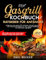 XXL Gasgrill Kochbuch & Ratgeber für Anfänger: Grillgenuss das ganze Jahr: Einfach, schnell & gesund | Der ultimative Ratgeber für XXL Gasgrill-Einsteiger mit saisonalen Highlights