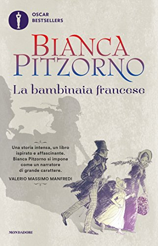 La bambinaia francese (Oscar bestsellers Vol. 1621)