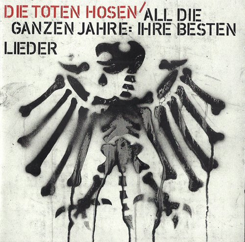 inkl. Ich würde nie zum FB Bayern München gehen (CD Album Die Toten Hosen, 22 Tracks)