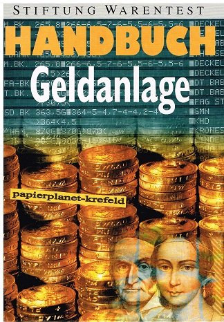 Stiftung Warentest, Handbuch Geldanlage ; 3924286698