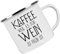 Crealuxe Emaille Tasse bedruckt 'Kaffee weil es für Wein zu früh ist', Becher mit Name und Spruch, Camping Tasse