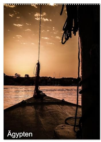 Ägypten 2026 (Wandkalender 2026 DIN A2 hoch), CALVENDO Monatskalender: Atemberaubende Aufnahmen vom Land der Pharaonen (CALVENDO Orte)