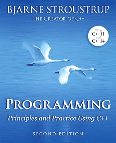 Programming: Principles and Practice Using C++ (English Edition)