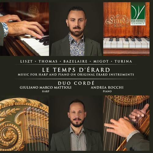 Le Temps d'Érard: Music for Harp and Piano on Orig