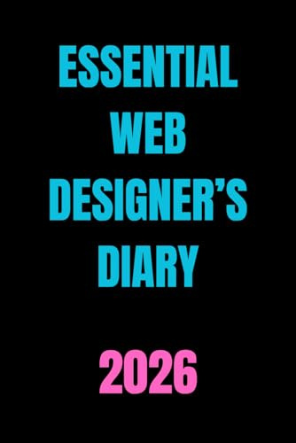 Essential Web Designer’s Diary 2026