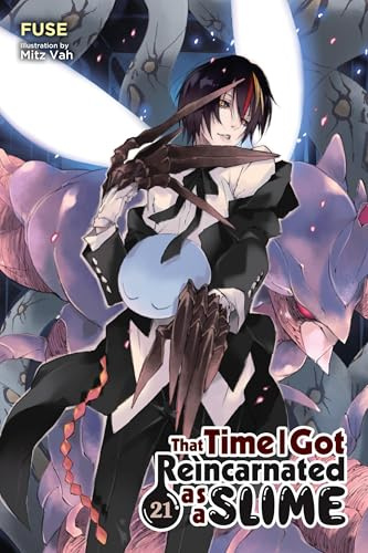 That Time I Got Reincarnated as a Slime, Vol. 21 (light novel): Volume 21 (That Time I Got Reincarnated as a Slime (Light Novel))