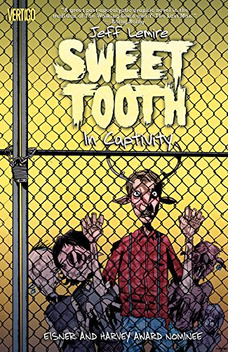 Sweet Tooth Vol. 2: In Captivity (English Edition)