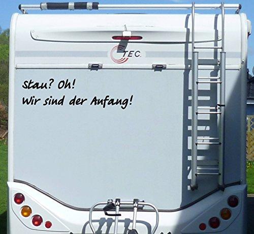Aufkleber Stau Wir sind der Anfang Wohnmobil Schwarz 100 cm