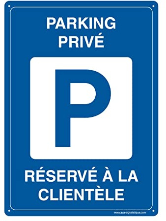 AUA SIGNALETIQUE - Panneau Prépercé (4 Trous) avec Angles arrondis - PVC Rigide 1.5 mm - (350x490 mm, Parking Privé Réservé à la Clientèle)