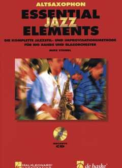 Verlag Hal Leonard MGB Essential Jazz Elements - arrangiert für Altsaxophon - mit CD [Noten/Sheetmusic] Komponist: STEINEL Mike