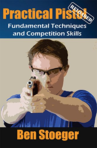Practical Pistol Reloaded (English Edition)