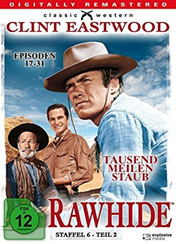 Rawhide - Tausend Meilen Staub - Season 6.2 [4 DVDs]