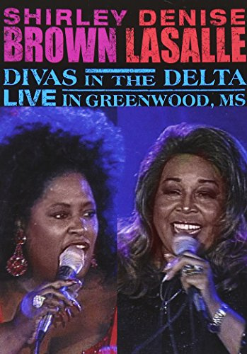 Shirley Brown/Denise LaSalle: Divas in the Delta Live in Greenwood, MS