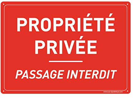 AUA SIGNALETIQUE - Panneau Signalétique en PVC Rigide et Compacte 1.5 mm. (440 x 315 mm, Propriété Privée Passage Interdit)