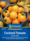 Kiepenkerl Cocktail-Tomatensamen Curaso Gelb® 1035400 – Aromatomate - zitronengelb - fruchtig- süß - resistente Sorte - Saatgut, Samen Gemüse, Gemüsepflanzen