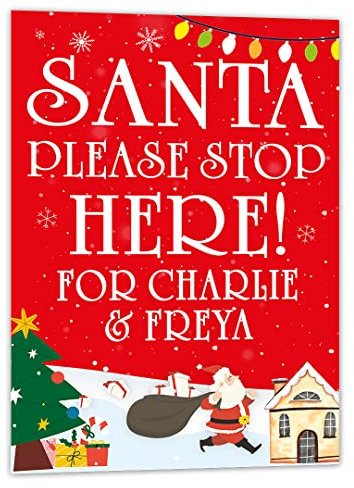 Personalised Santa Stop Here Metal Christmas Sign With Names, for the Garden or in a Window and its Waterproof