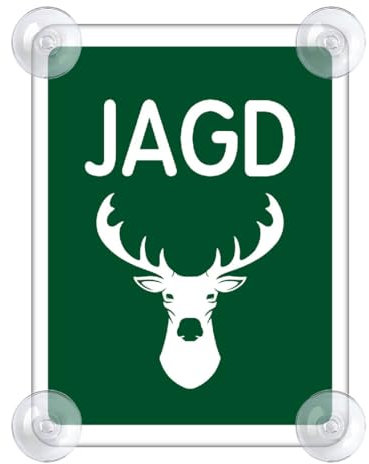 Jagd Schild für Auto mit 4x Saugnapf - Jagen Saugnapfschild aus Acrylschild - Wald Autoschild Geschenke für Jäger Windschutzscheibe 90x120mm