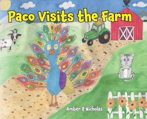 Paco Visits the Farm